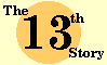 The 13th Story